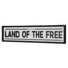 Land Of The Free Novelty Wall Sign - 36" x 8"